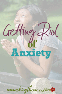 Getting Rid of Anxiety. "Do Not be Anxious," what does this mean? How do we live in a world full of scary, hard things and not have anxiety? The Bible has resources for us.