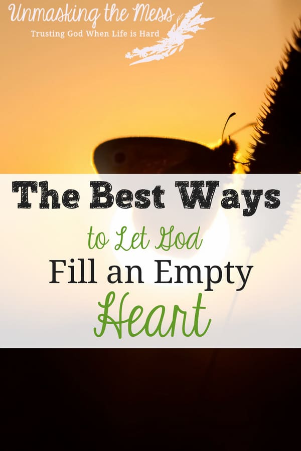 The Best Ways to Let God Fill an Empty Heart:God, Please Help Me.  I’m a hoarder. I try to fill myself up with things, feelings, success because I foolishly believe it will make me happy. I need God, He can only fill me. #Jesus #scriptures #truths #myheart