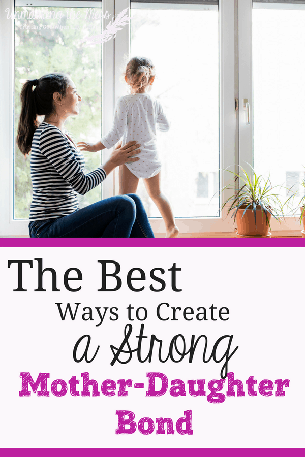 The Best Ways to Create a Strong Mother Daughter Bond. To create this mother daughter bond, I had to start with the end in mind. This relationship would take time, investment and intentionality. #ideas #moms #truths #quotes