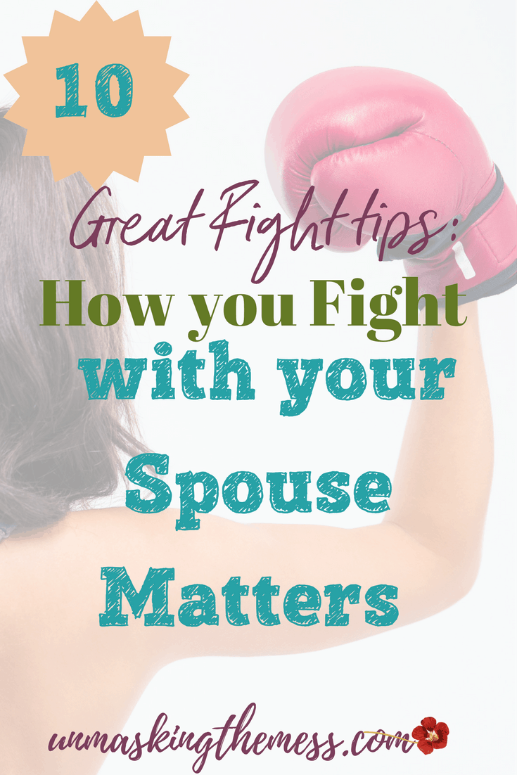 Want To Fight Better With Your Husband 10 Fight Tips To Help You How