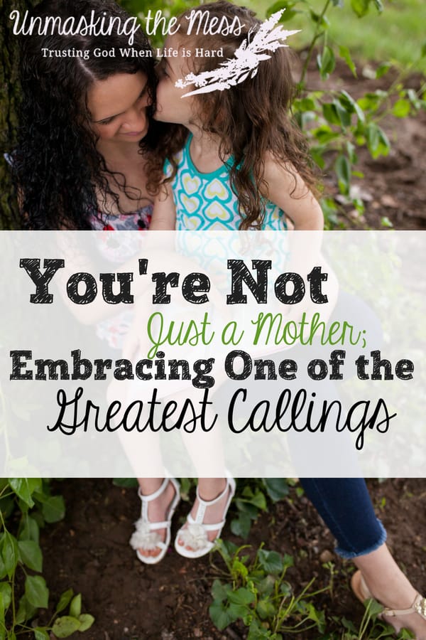You're Not Just a Mother; Embracing One of the Greatest Callings. Being a stay at home mom and homemaker is important. How do we forge ahead in a society that doesn’t value us as God does? A woman’s place is in the home isn’t a derogatory quote, but rather a quote of importance. In order to influence and affect generations to come, a woman needs to spend time in her home. #christianmoms #quotes #worthy #calling #beingamother