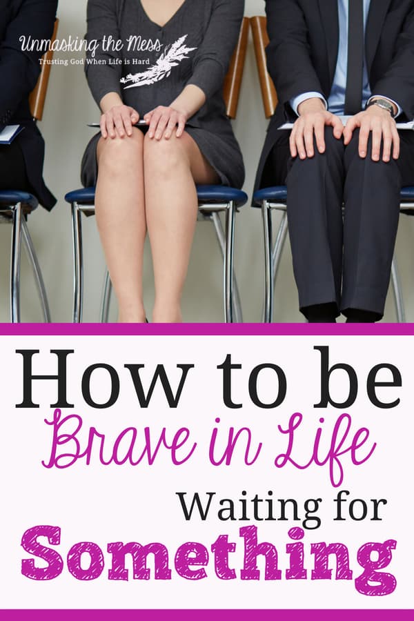 How to Be Brave in Life Waiting For Something. In life, we experience a lot of waiting for something, How well do you wait? Could waiting for the Lord be a hallmark of Christians? Is this something that sets us apart from a fast-paced culture? #waitingforGod #faith #mylife #therightone #marriage