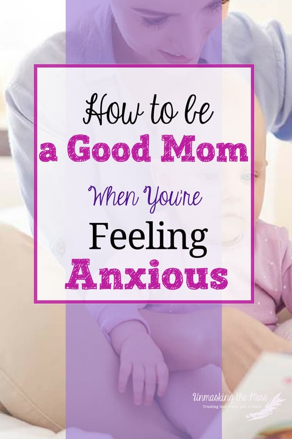 How to be a Good Mom When You're Feeling Anxious. How to Thrive as an Anxious Mom.Being a mom is hard enough, but when we are feeling anxious, parenting is even harder. We don't have to live life defeated, but rather we can thrive even when we are anxious. Learn what we can do and how God's word can help us manage and live with anxiety! #anxiety #livingwithanxiety #moms #anxietymomstips