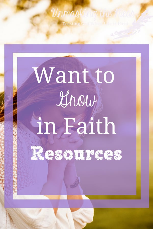Want to Grow in Faith Resources. Why is faith important? Here are some Bible verses about faith and other helpful resources to help you grow in faith. Want to grow in faith? #growinfaith #scriptures #truths #ideas #Christ