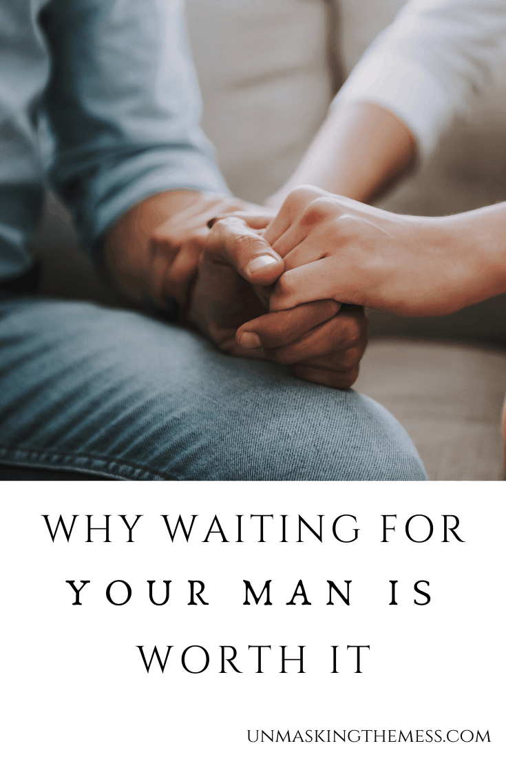 5 Significant Reasons Why Waiting for Your Man is Worth It – Unmasking ...